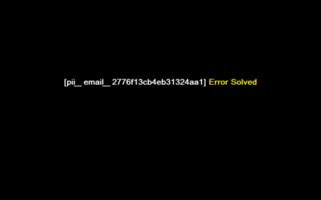 [pii_email_2776f13cb4eb31324aa1] Error Solved