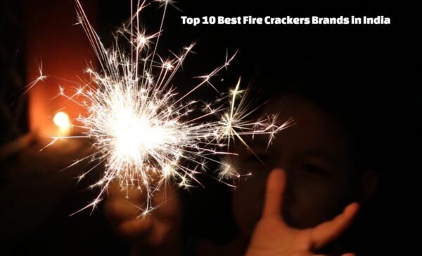 Top 10 Best Fire Crackers Brands in India