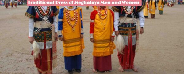 Traditional Dress of Meghalaya Men and Women