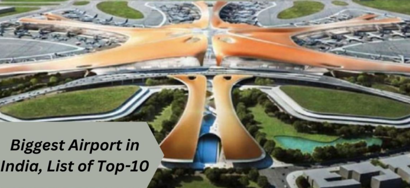 Top 10 Largest Airports In India